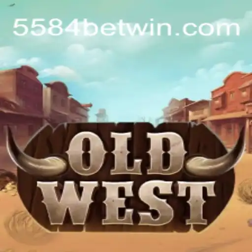 OldWest: The Exciting Adventure Game on 5584bet.com Platform